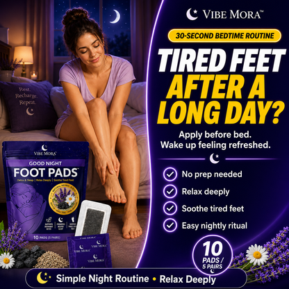 🌙 Vibe Mora – Good Night Foot Pads™  Detox & Sleep | Relax Deeply | Soothe Tired Feet